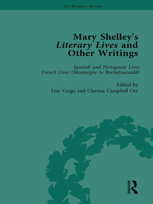 cover image of Mary Shelley's Literary Lives and Other Writings, Volume 2
